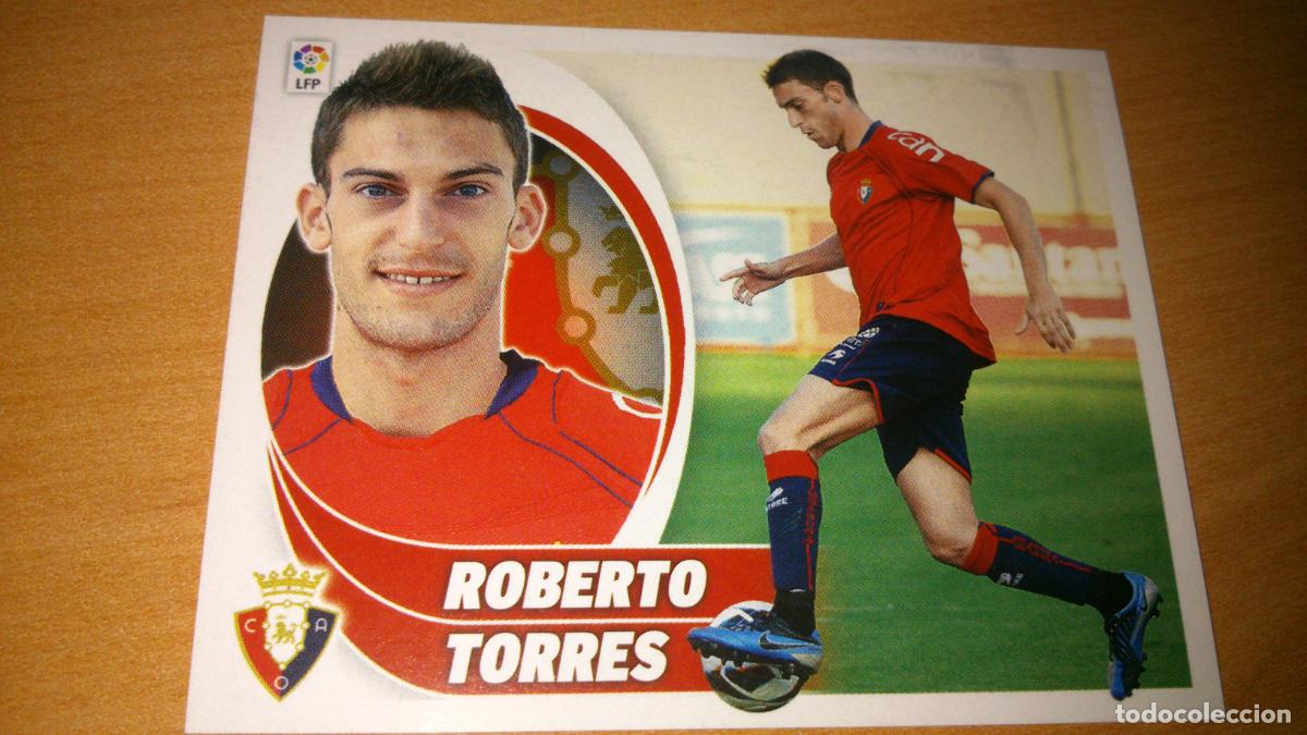 Cromos de f&uacute;tbol: TEMPORADA 2012 2013 12 13 COLOCA OSASUNA N&ordm; 16 BIS ROBERTO TORRES NUEVO SIN PEGAR