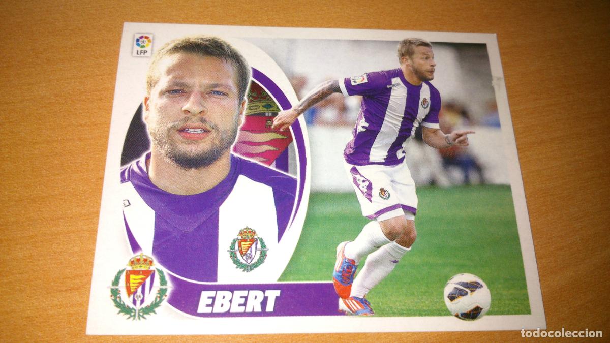Cromos de Futebol: TEMPORADA 2012 2013 12 13 COLOCA VALLADOLID N&ordm; 11 BIS EBERT NUEVO SIN PEGAR