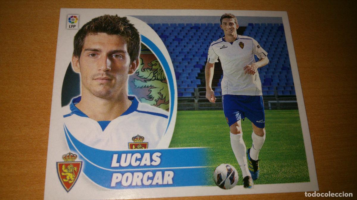 Cromos de f&uacute;tbol: TEMPORADA 2012 2013 12 13 COLOCA ZARAGOZA N&ordm; 14 BIS LUCAS PORCAR NUEVO SIN PEGAR