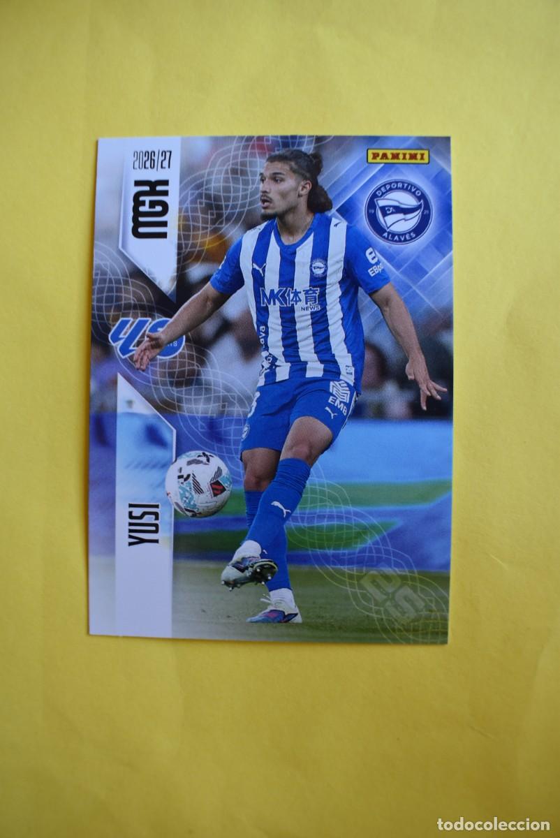 Football Stickers: Cromo La Liga. Megacracks. 2026 2027. 26 27. Yusi. Alav&eacute;s. N. &ordm; 26. Panini