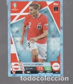 Cartes &agrave; collectionner de Football: CROMOS DE EURO 2024 EN GERMANY EDITO TOPPS Y MATCH TAX DE AUSTRIA MAXIMILIANO WOBERK N&ordm; AUT 7