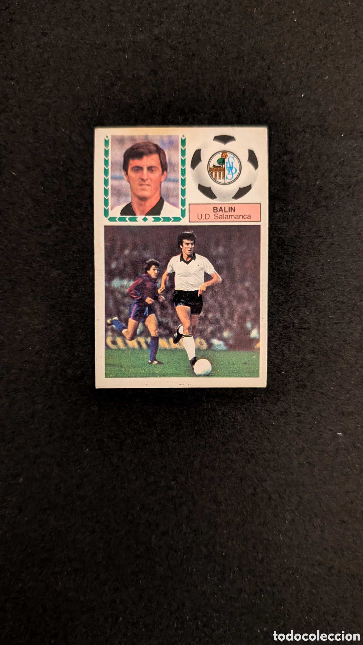 Cromos de Futebol: L1 BALIN SALAMANCA COLOCA LIGA ESTE 1983/84 83 84 DESPEGADO LEVE