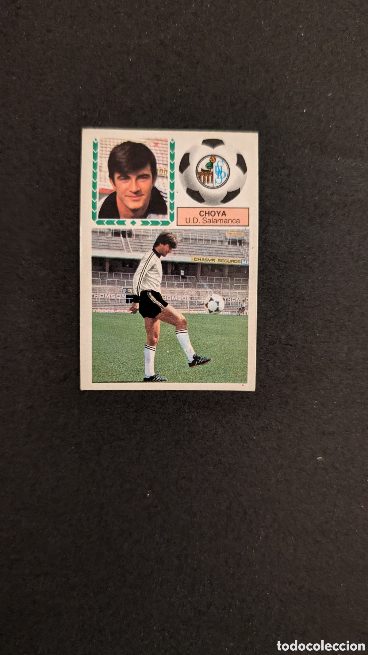 Cromos de Futebol: L1 CHOYA VERSION SALAMANCA COLOCA LIGA ESTE 1983/84 83 84 DESPEGADO LEVE