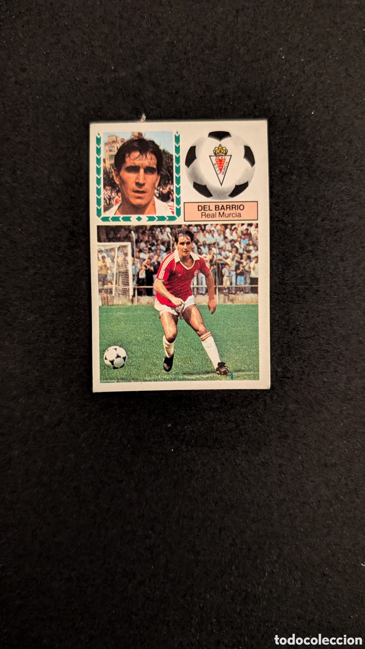 Cartes &agrave; collectionner de Football: L1 DEL BARRIO MURCIA LIGA ESTE 1983/84 83 84 DESPEGADO