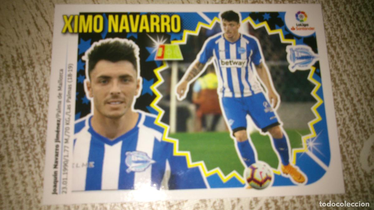 Cromos de f&uacute;tbol: TEMPORADA 2018 2019 18 19 FICHAJE N&ordm;11 11 XIMO NAVARRO ALAVES NUEVO SIN PEGAR