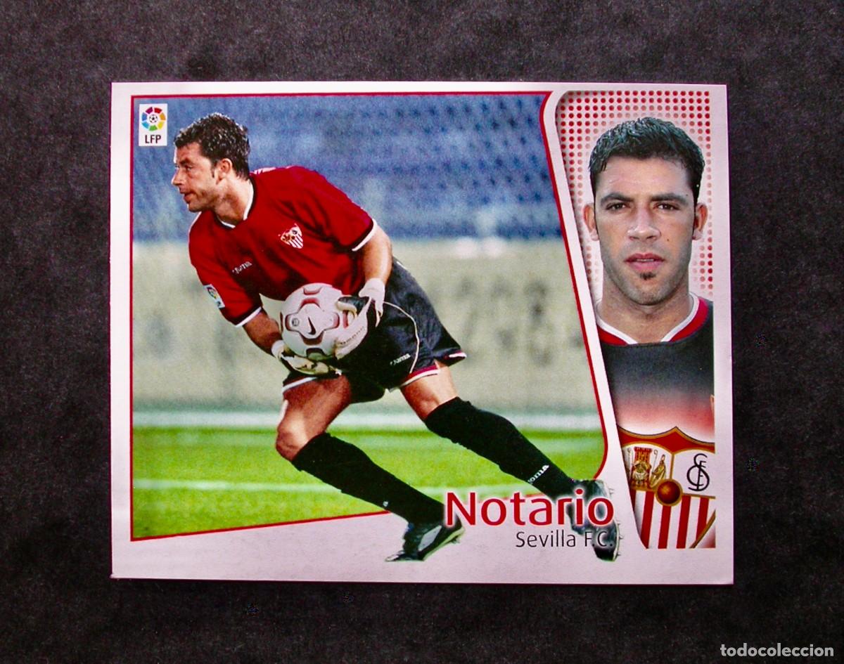 Cromos de f&uacute;tbol: NOTARIO / SEVILLA / EDICIONES ESTE LIGA 2004-2005 04-05 / NUNCA PEGADO