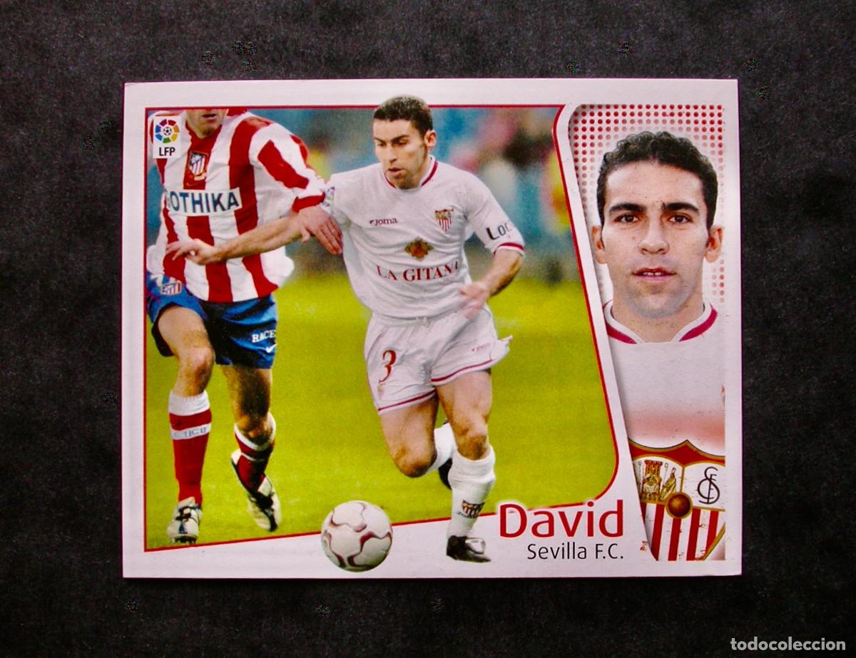 Cromos de f&uacute;tbol: DAVID / SEVILLA / EDICIONES ESTE LIGA 2004-2005 04-05 / NUNCA PEGADO