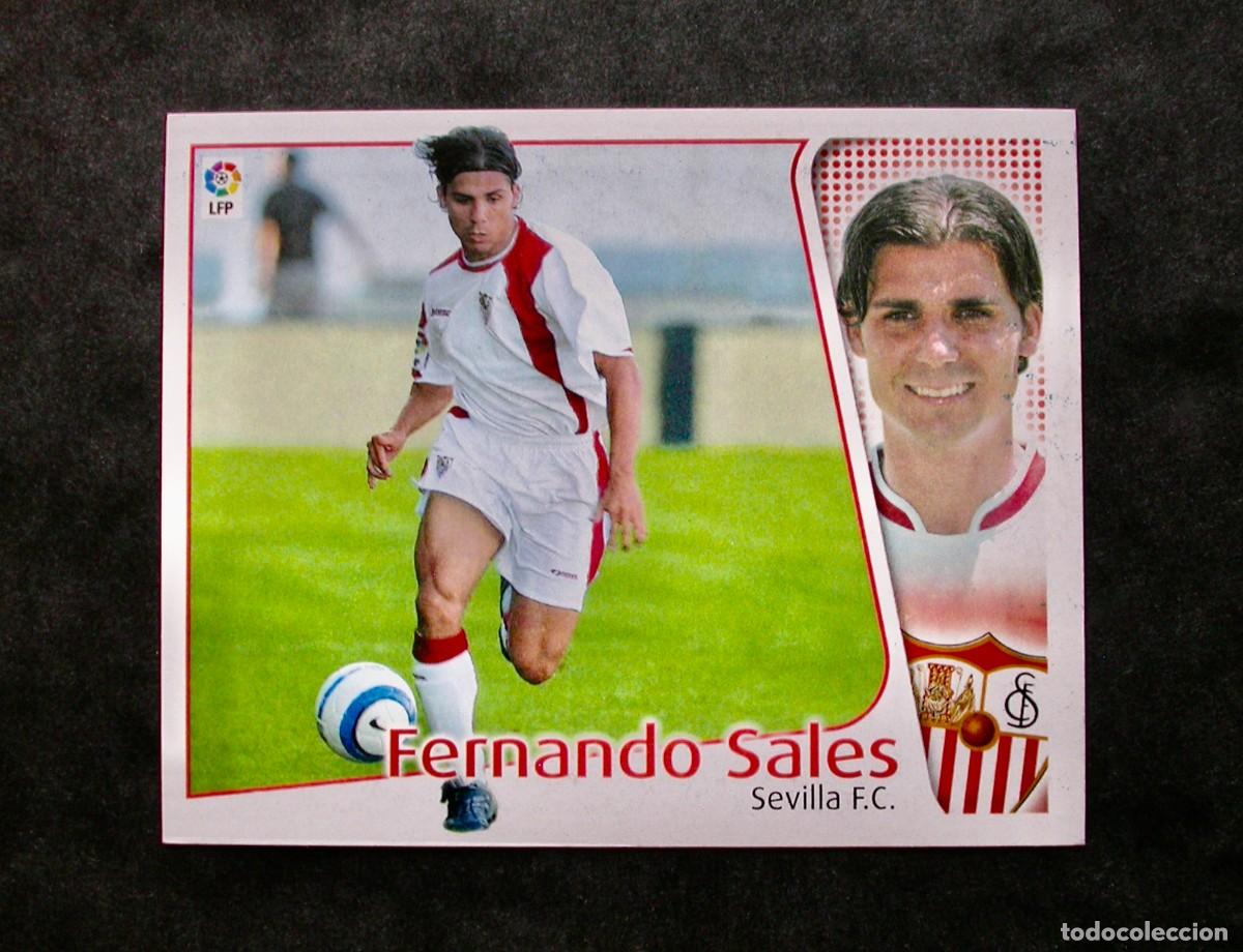 Cromos de f&uacute;tbol: FERNANDO SALES / SEVILLA / EDICIONES ESTE LIGA 2004-2005 04-05 / NUNCA PEGADO