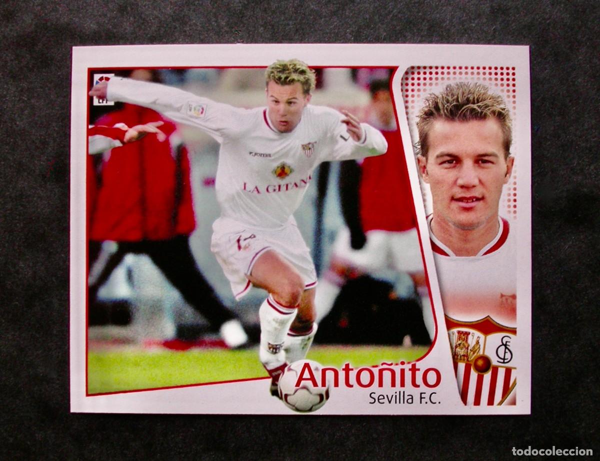 Cartes &agrave; collectionner de Football: ANTO&Ntilde;ITO / SEVILLA / EDICIONES ESTE LIGA 2004-2005 04-05 / NUNCA PEGADO