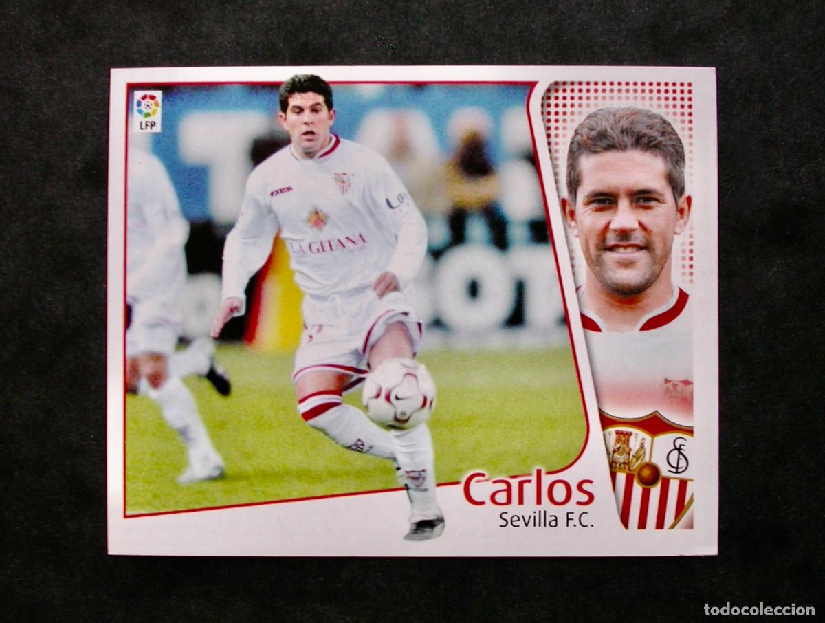 Football Stickers: CARLOS / SEVILLA / EDICIONES ESTE LIGA 2004-2005 04-05 / NUNCA PEGADO