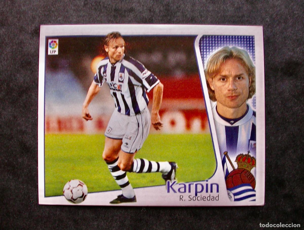 Cromos de f&uacute;tbol: KARPIN / REAL SOCIEDAD / EDICIONES ESTE LIGA 2004-2005 04-05 / NUNCA PEGADO