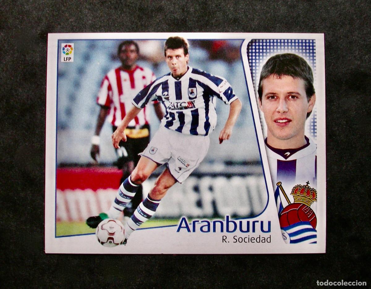 Cromos de Futebol: ARANBURU / REAL SOCIEDAD / EDICIONES ESTE LIGA 2004-2005 04-05 / NUNCA PEGADO