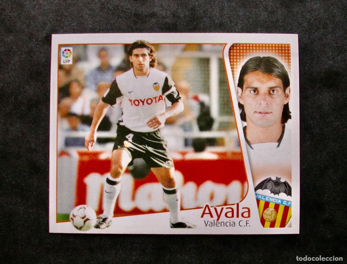 Cromos de f&uacute;tbol: AYALA / VALENCIA / EDICIONES ESTE LIGA 2004-2005 04-05 / NUNCA PEGADO