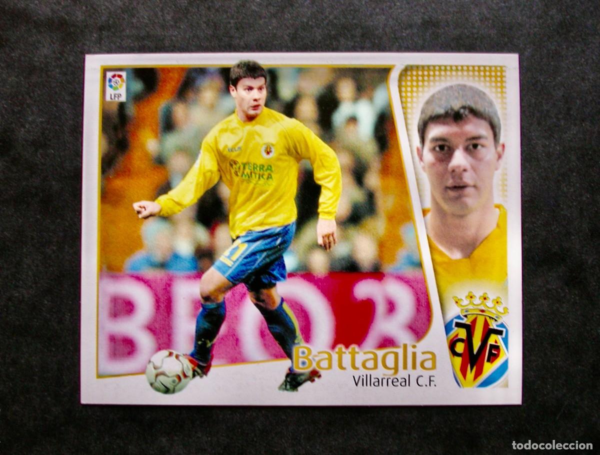 Cromos de f&uacute;tbol: BATTAGLIA / VILLARREAL / EDICIONES ESTE LIGA 2004-2005 04-05 / NUNCA PEGADO