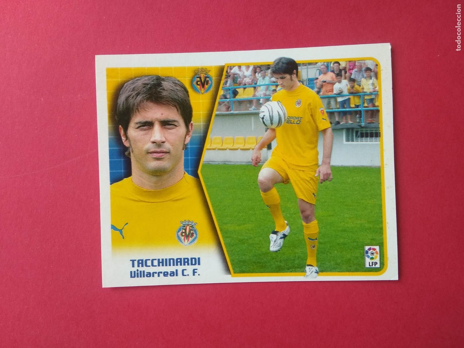Cromos de f&uacute;tbol: EDICIONES ESTE LIGA 05 06 2005 2006 CROMO NUNCA PEGADO FICHAJE N&ordm; 23 TACCHINARDI VILLARREAL