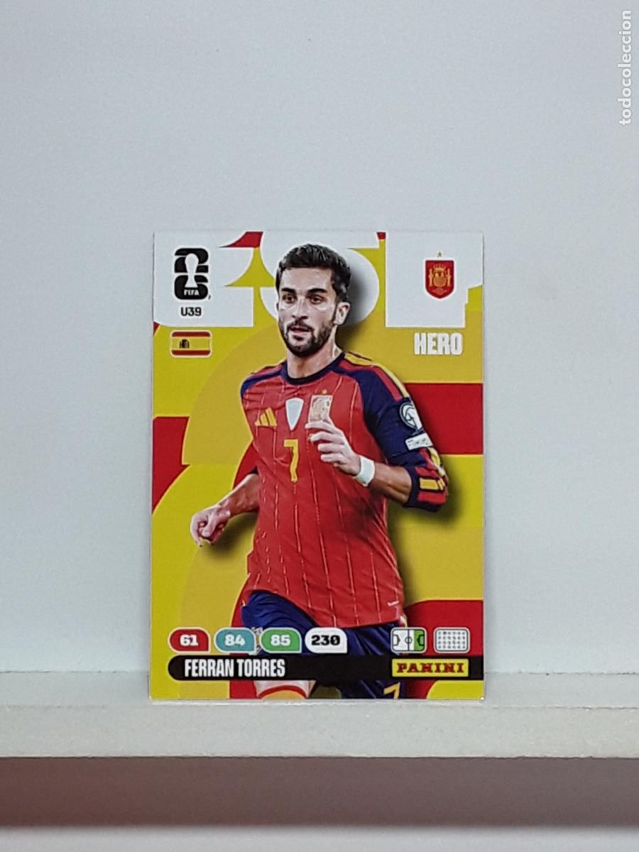 Cromos de f&uacute;tbol: ADRENALYN MUNDIAL 2026 WORLD CUP 26 ALBUM PANINI N U39 U 39 ESPA&Ntilde;A SPAIN FERRAN TORRES