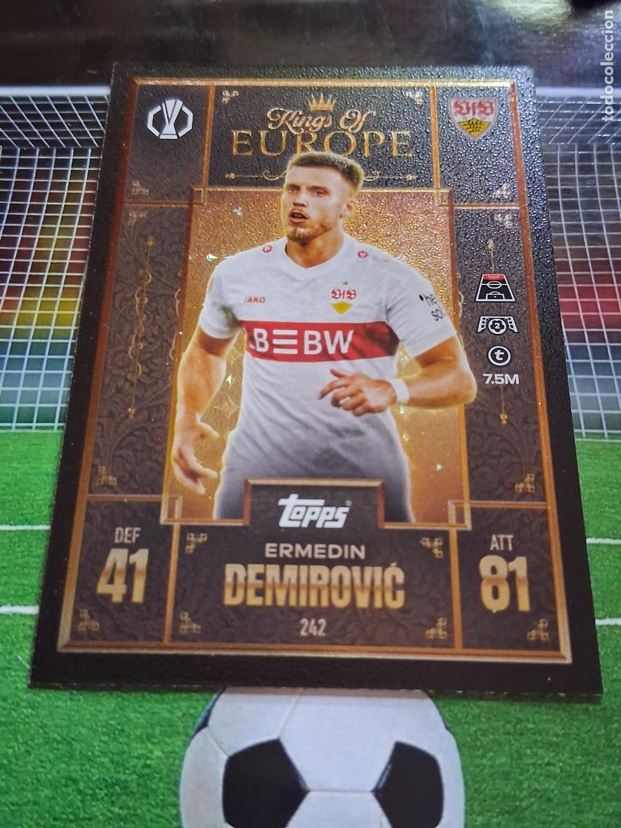 Cromos de f&uacute;tbol: 242 ERMEDIN DEMIROVIC STUTTGART KING OF EUROPE TOPPS MATCH ATTAX EXTRA CHAMPIONS 2025 2026 25 26