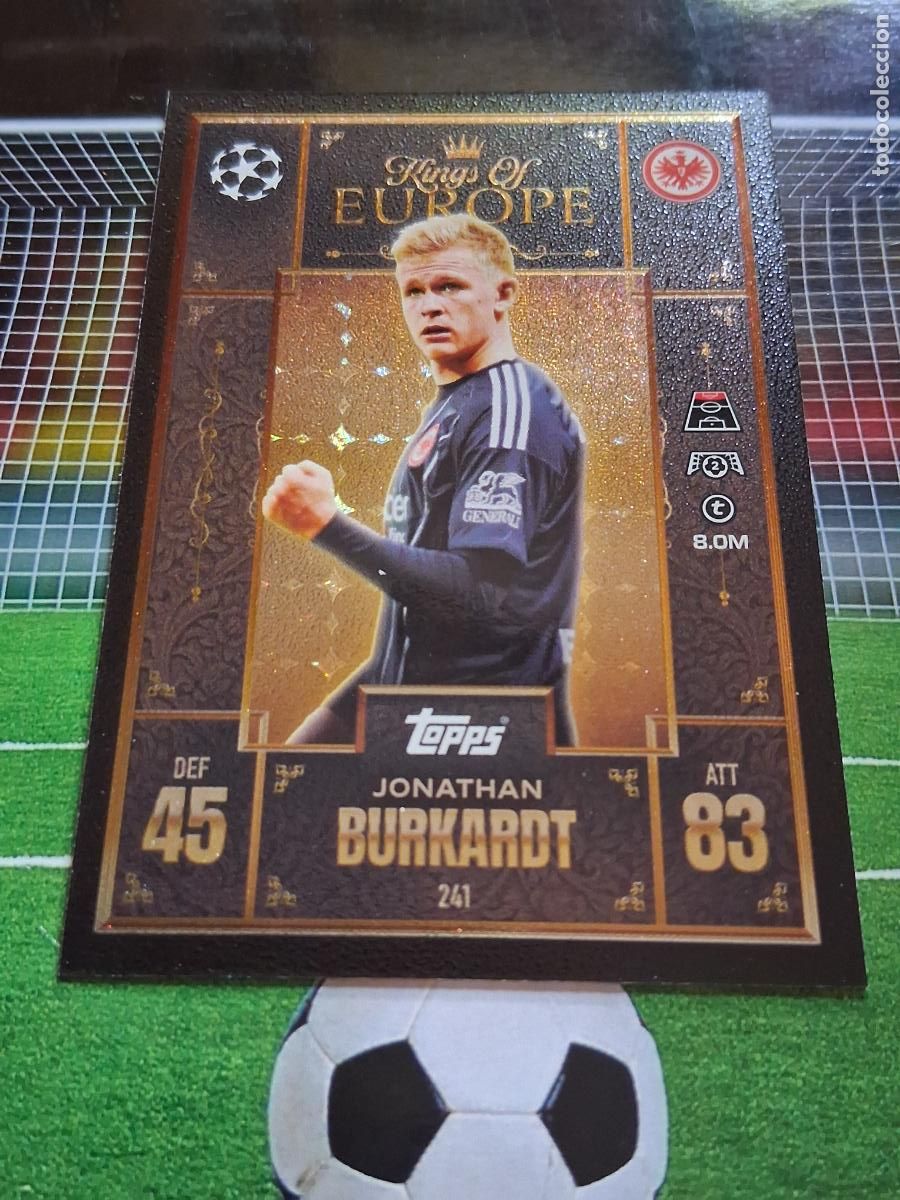 Cromos de f&uacute;tbol: 241 JONATHAN BURKARDT FRANKFURT KING OF EUROPE TOPPS MATCH ATTAX EXTRA CHAMPIONS 2025 2026 25 26