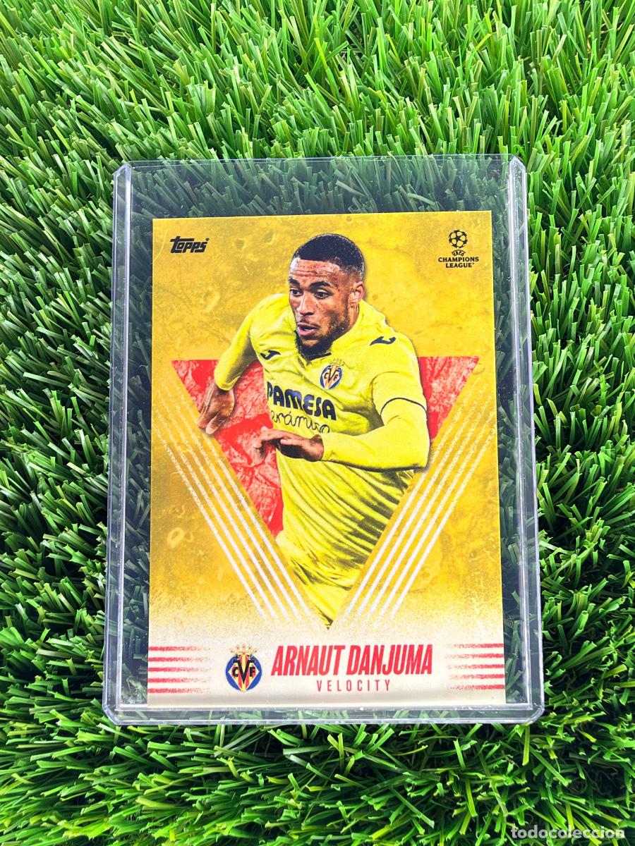 Cromos de f&uacute;tbol: Arnaut Danjuma Velocity Villarreal CF Topps Alphonso Davies Set