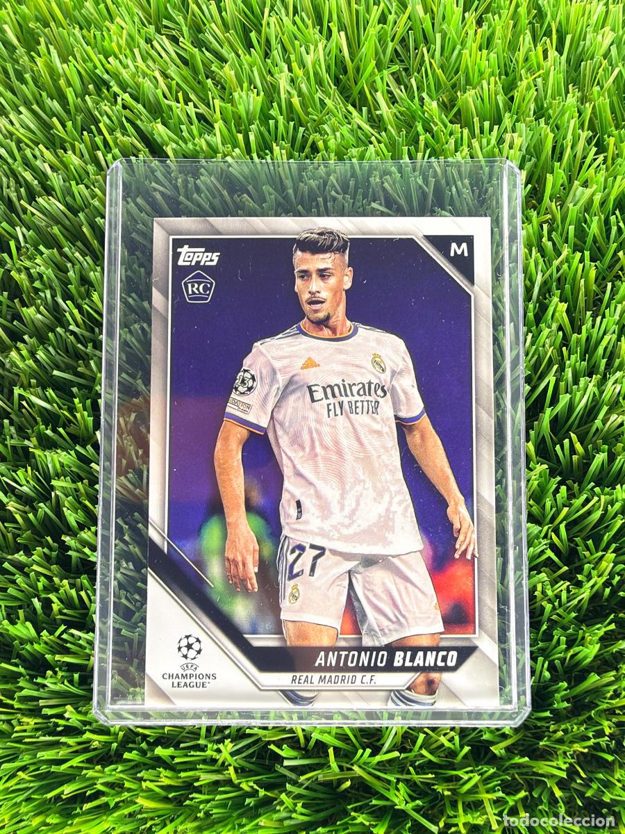 Cromos de f&uacute;tbol: N&ordm; 124 Antonio Blanco Rookie Card Real Madrid CF Topps UEFA Clubs Competitions 21 22