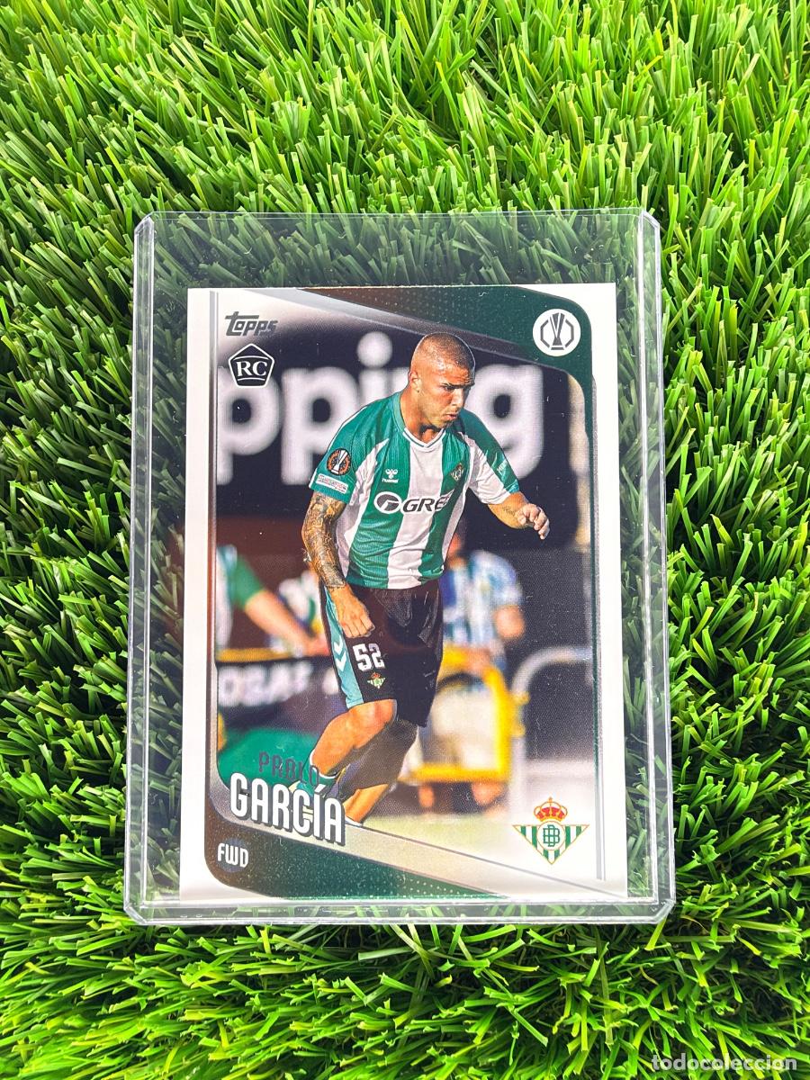 Cromos de f&uacute;tbol: N&ordm; 174 Pablo Garc&iacute;a Rookie Card Real Betis Topps UEFA Clubs Competitions 25 26
