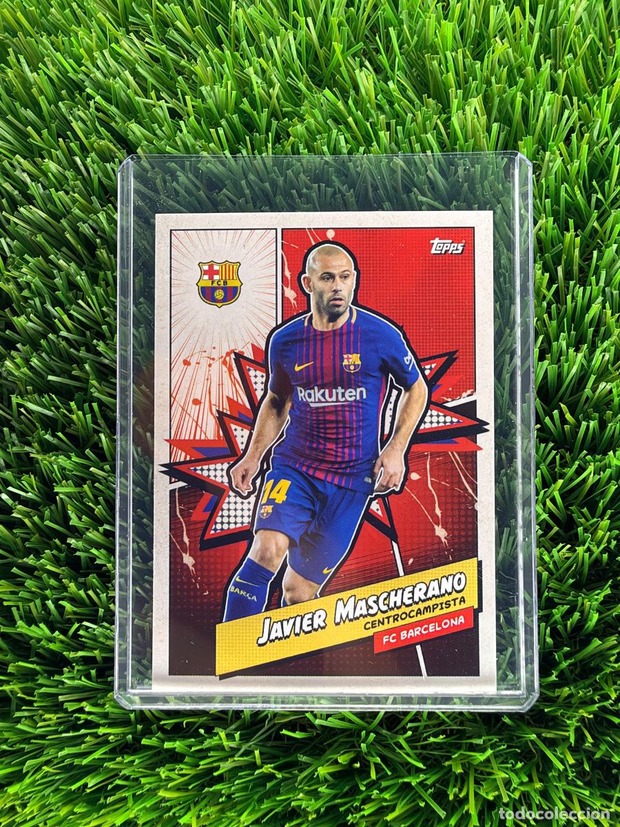 Cromos de f&uacute;tbol: N&ordm; BARH-4 Javier Mascherano Heroes Topps FC Barcelona Fan Set 23 24