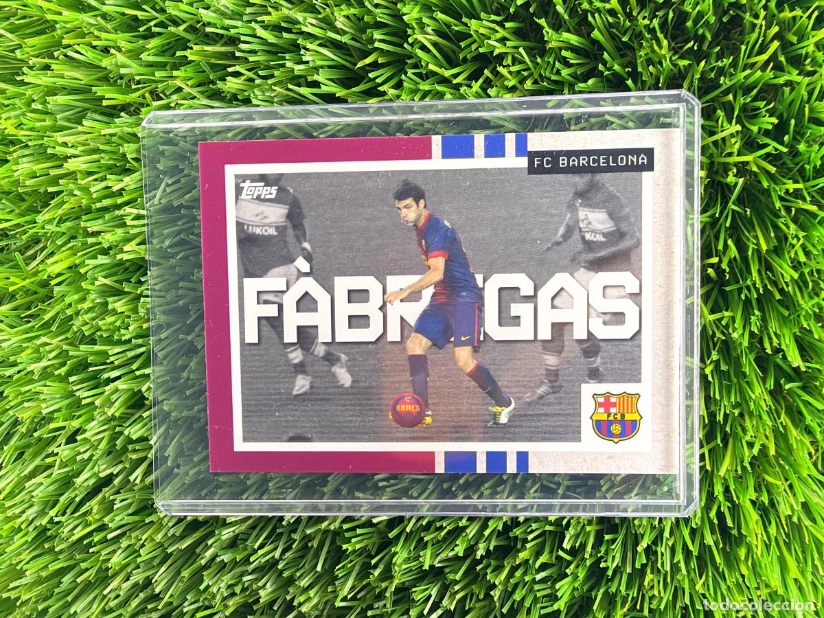 Cromos de f&uacute;tbol: N&ordm; 43 Cesc F&aacute;bregas We Want The Ball Topps FC Barcelona Team Set 25 26