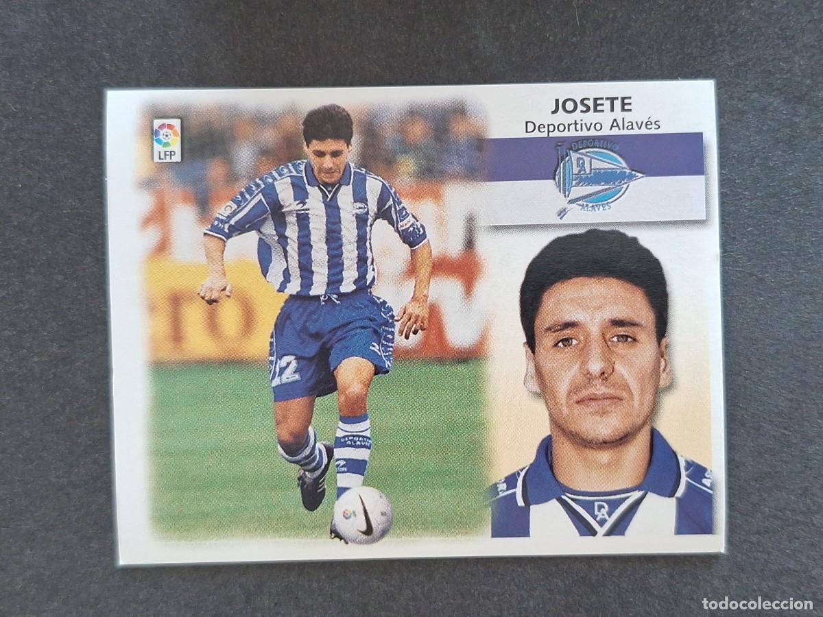 Cromos de f&uacute;tbol: L5 JOSETE DEPORTIVO ALAVES LIGA ESTE 1999 2000 99 00 NUNCA PEGADO SIN PEGAR