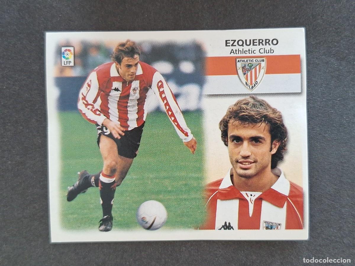 Cromos de f&uacute;tbol: L5 EZQUERRO ATHLETIC CLUB DE BILBAO LIGA ESTE 1999 2000 99 00 NUNCA PEGADO SIN PEGAR