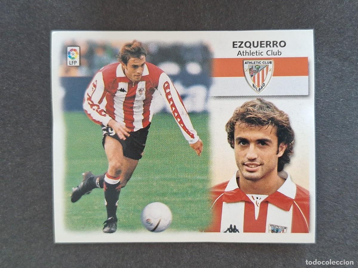 Cromos de f&uacute;tbol: L5 EZQUERRO ATHLETIC CLUB DE BILBAO LIGA ESTE 1999 2000 99 00 NUNCA PEGADO SIN PEGAR
