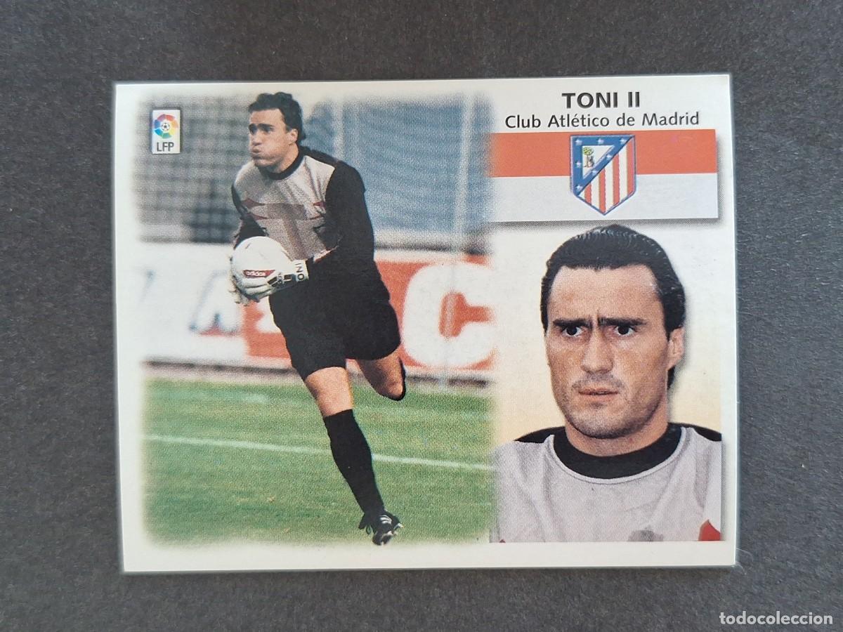 Cromos de f&uacute;tbol: L5 TONI II ATLETICO DE MADRID LIGA ESTE 1999 2000 99 00 NUNCA PEGADO SIN PEGAR