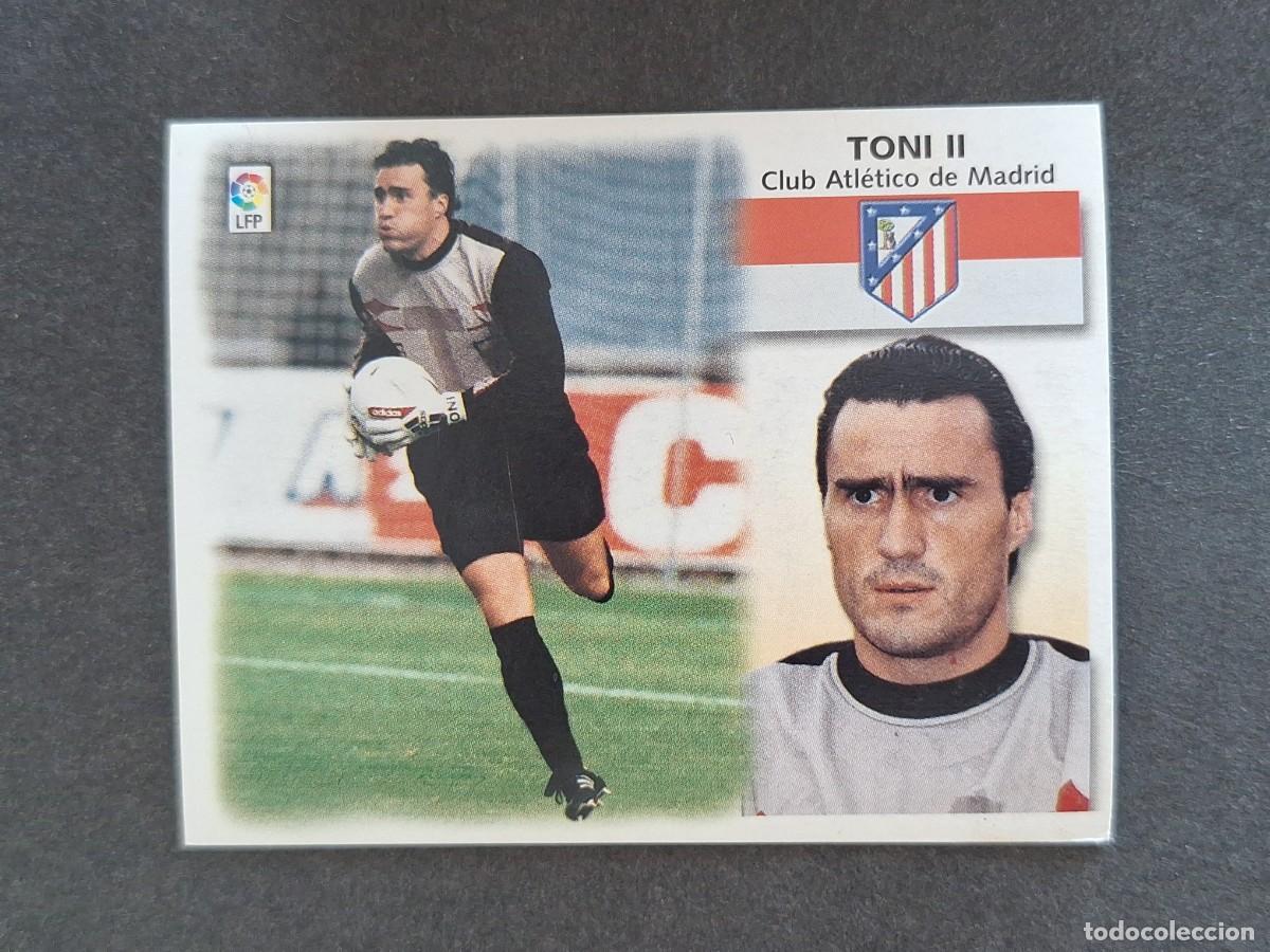 Cromos de f&uacute;tbol: L5 TONI II ATLETICO DE MADRID LIGA ESTE 1999 2000 99 00 NUNCA PEGADO SIN PEGAR