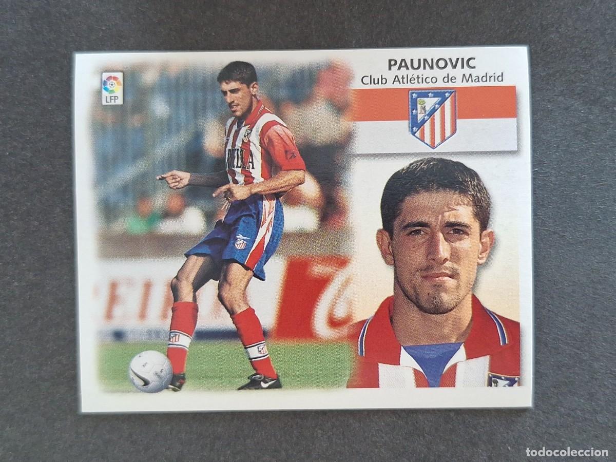 Cromos de f&uacute;tbol: L5 PAUNOVIC ATLETICO DE MADRID LIGA ESTE 1999 2000 99 00 NUNCA PEGADO SIN PEGAR