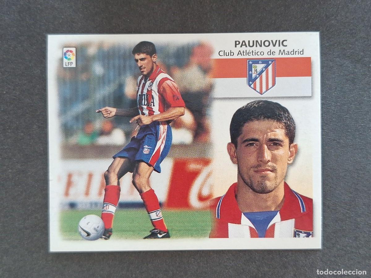 Cromos de f&uacute;tbol: L5 PAUNOVIC ATLETICO DE MADRID LIGA ESTE 1999 2000 99 00 NUNCA PEGADO SIN PEGAR
