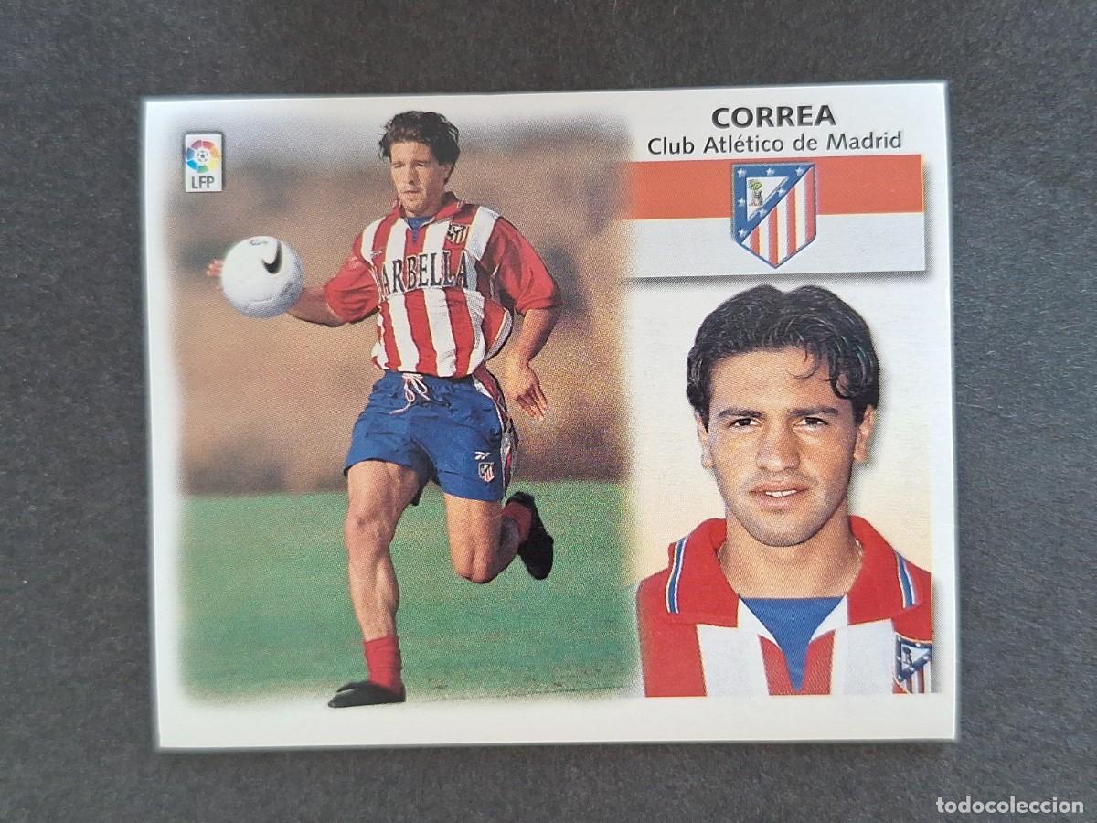 Cromos de f&uacute;tbol: L5 CORREA ATLETICO DE MADRID LIGA ESTE 1999 2000 99 00 NUNCA PEGADO SIN PEGAR