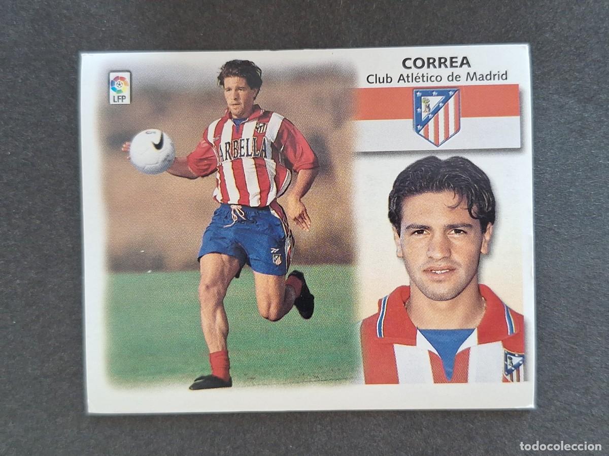 Cromos de f&uacute;tbol: L5 CORREA ATLETICO DE MADRID LIGA ESTE 1999 2000 99 00 NUNCA PEGADO SIN PEGAR