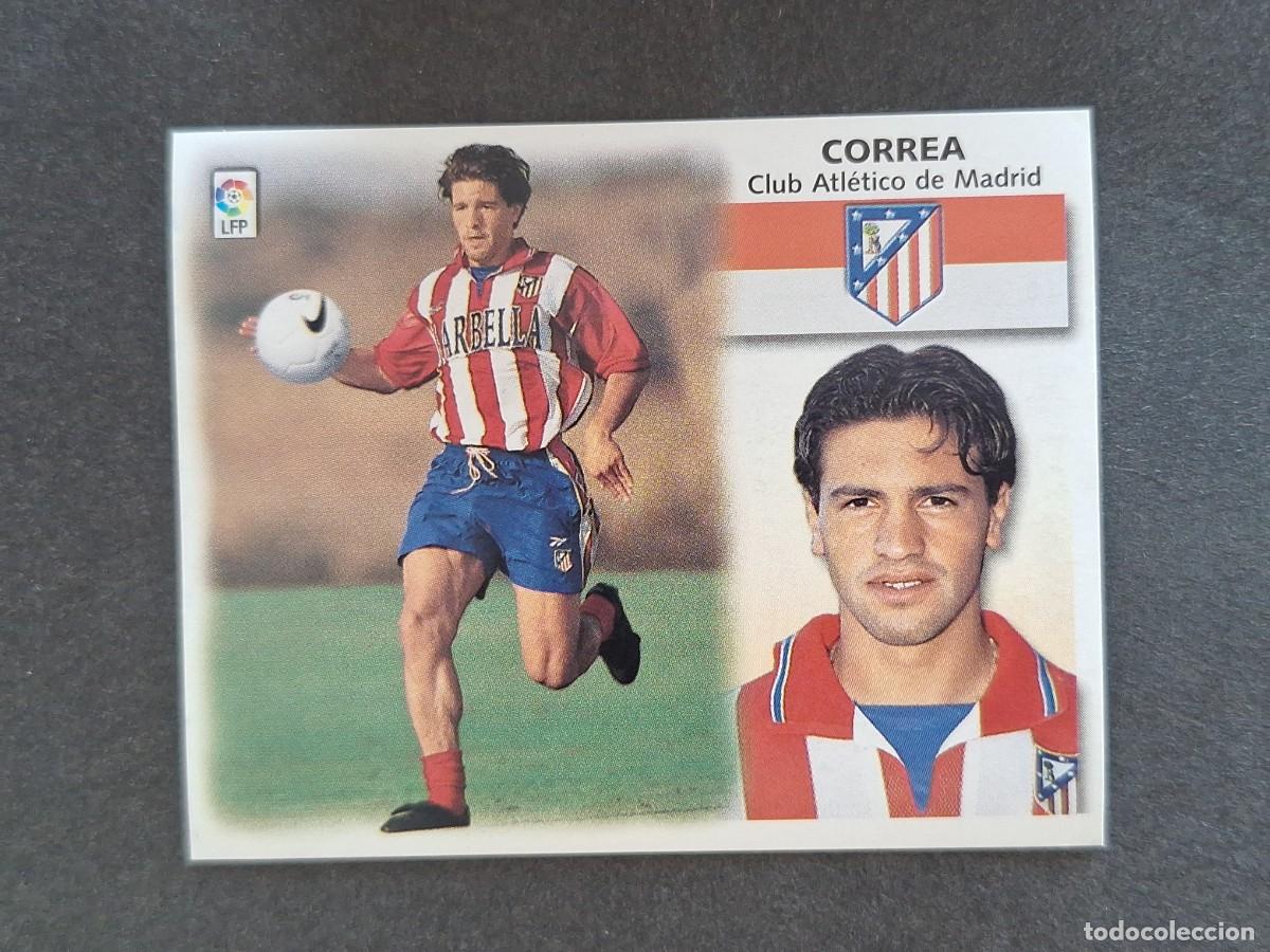 Cromos de f&uacute;tbol: L5 CORREA ATLETICO DE MADRID LIGA ESTE 1999 2000 99 00 NUNCA PEGADO SIN PEGAR