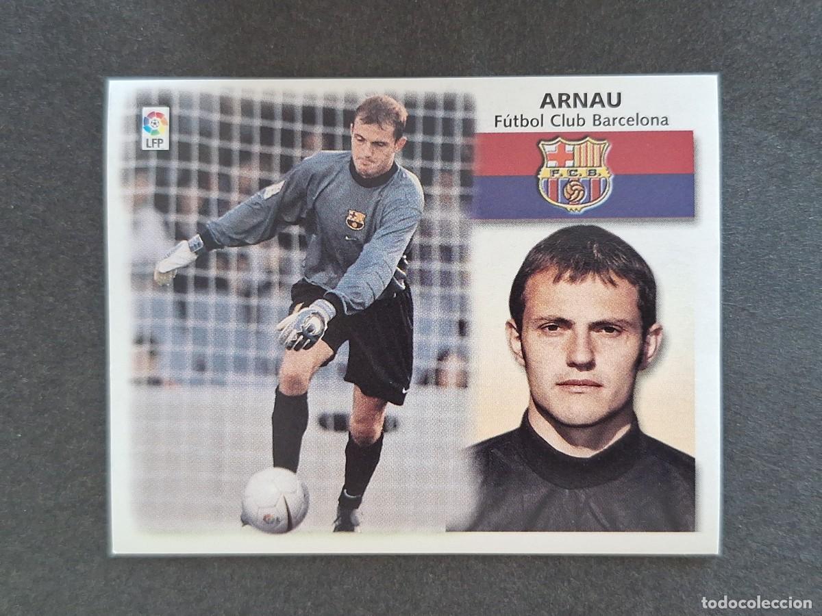 Cromos de f&uacute;tbol: L5 ARNAU F. C. BARCELONA LIGA ESTE 1999 2000 99 00 NUNCA PEGADO SIN PEGAR