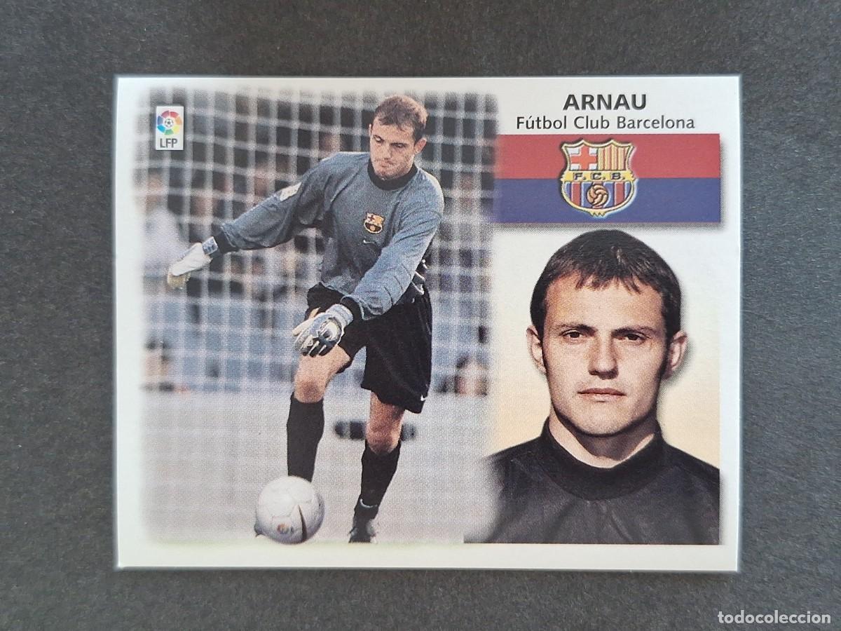 Cromos de f&uacute;tbol: L5 ARNAU F. C. BARCELONA LIGA ESTE 1999 2000 99 00 NUNCA PEGADO SIN PEGAR