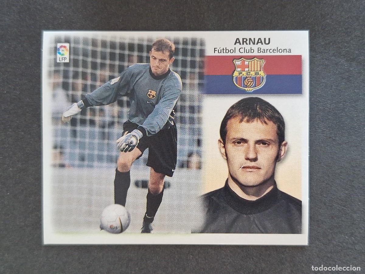 Cromos de f&uacute;tbol: L5 ARNAU F. C. BARCELONA LIGA ESTE 1999 2000 99 00 NUNCA PEGADO SIN PEGAR