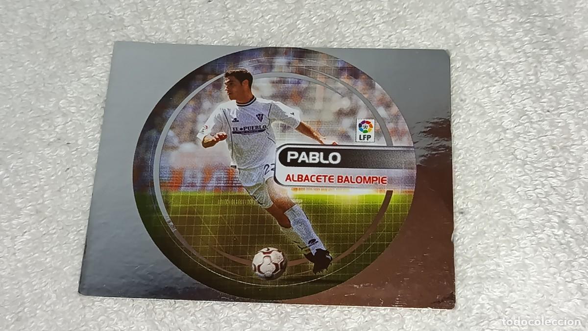 Cromos de Futebol: ANTIGUO CROMO N&ordm; 13 PABLO ALBACETE GENERACION DE JOVENES CRACKS DE LA LIGA PROMOCIONAL DE NUTELLA