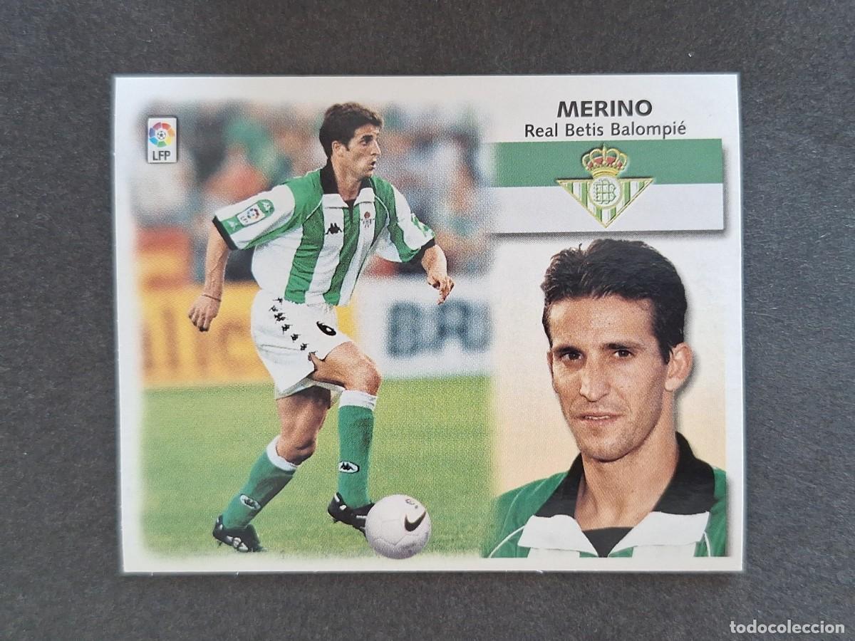 Cromos de f&uacute;tbol: L5 MERINO REAL BETIS BALOMPIE LIGA ESTE 1999 2000 99 00 NUNCA PEGADO SIN PEGAR