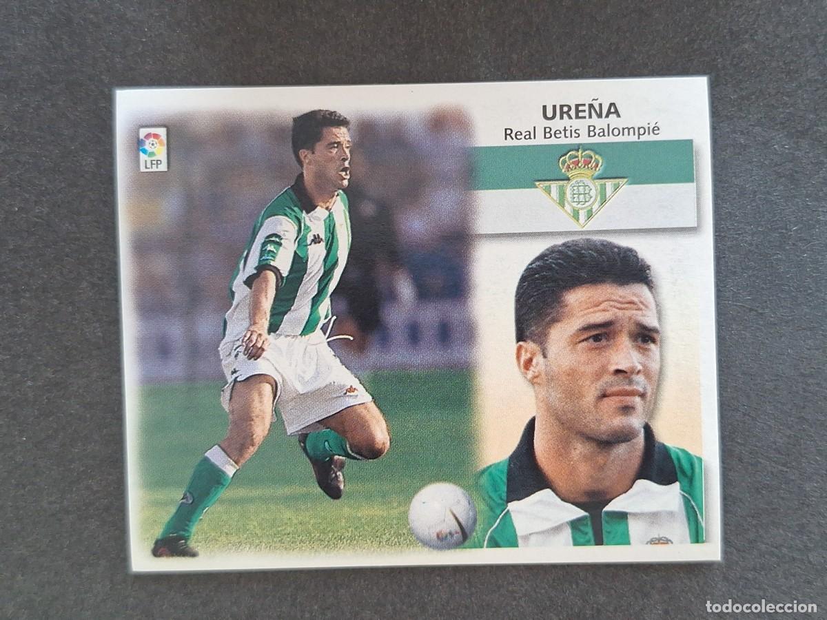 Cromos de f&uacute;tbol: L5 URE&Ntilde;A REAL BETIS BALOMPIE LIGA ESTE 1999 2000 99 00 NUNCA PEGADO SIN PEGAR