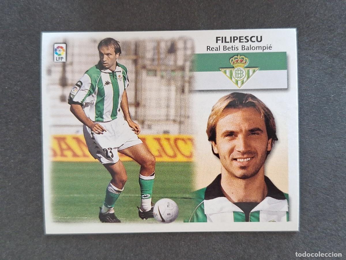 Cromos de f&uacute;tbol: L5 FILIPESCU REAL BETIS BALOMPIE LIGA ESTE 1999 2000 99 00 NUNCA PEGADO SIN PEGAR