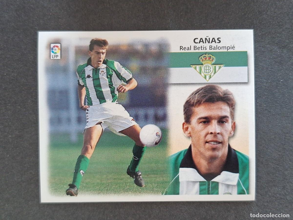 Cromos de f&uacute;tbol: L5 CA&Ntilde;AS REAL BETIS BALOMPIE LIGA ESTE 1999 2000 99 00 NUNCA PEGADO SIN PEGAR