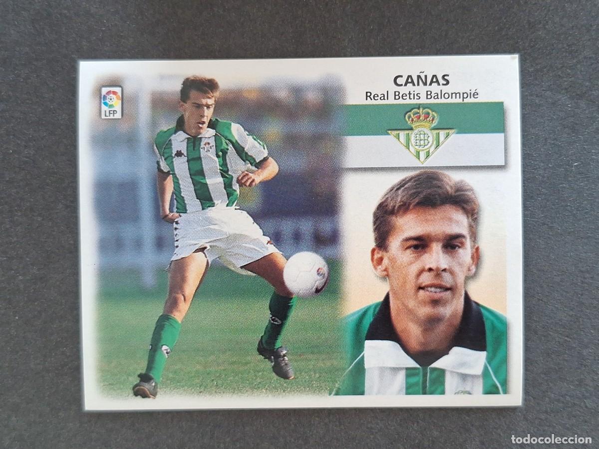Cromos de f&uacute;tbol: L5 CA&Ntilde;AS REAL BETIS BALOMPIE LIGA ESTE 1999 2000 99 00 NUNCA PEGADO SIN PEGAR