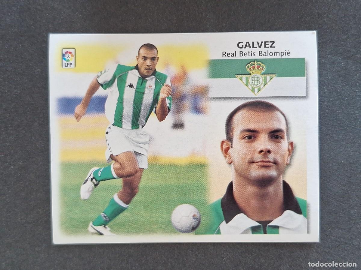 Cromos de f&uacute;tbol: L5 GALVEZ REAL BETIS BALOMPIE LIGA ESTE 1999 2000 99 00 NUNCA PEGADO SIN PEGAR