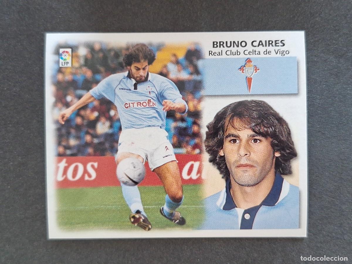 Cromos de f&uacute;tbol: L5 BRUNO CAIRES CELTA DE VIGO LIGA ESTE 1999 2000 99 00 NUNCA PEGADO SIN PEGAR
