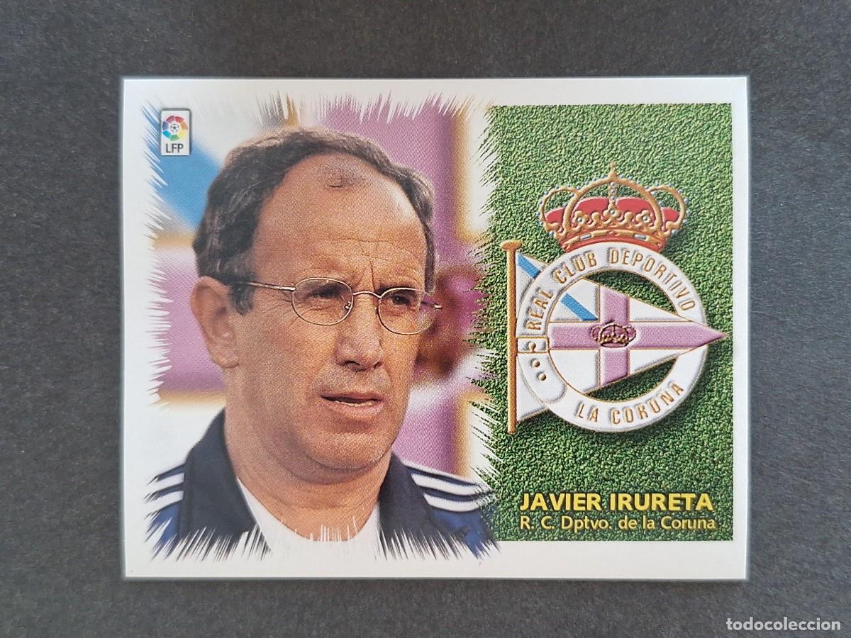 Cromos de f&uacute;tbol: L5 JAVIER IRURETA ENTRENADOR DEPORTIVO DE LA CORU&Ntilde;A LIGA ESTE 1999 2000 99 00 NUNCA PEGADO SIN PEGAR