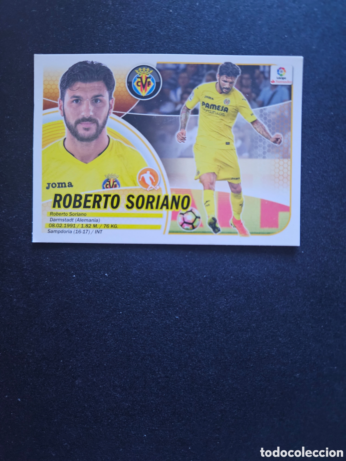 Cromos de f&uacute;tbol: ROBERTO SORIANO N&ordm; 37 &Uacute;LTIMOS FICHAJES VILLARREAL CF &ndash; LIGA ESTE 2016-17 PANINI